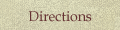 Directions