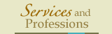 Services and Professions